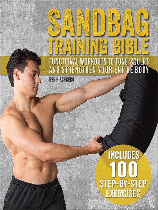 Title details for Sandbag Training Bible by Ben Hirshberg - Available